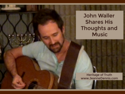 John Waller Shares His Thoughts and Music