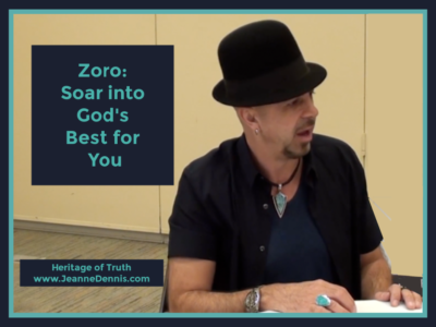 Zoro: Soar into God's Best for You - Jeanne Dennis - Heritage of Truth