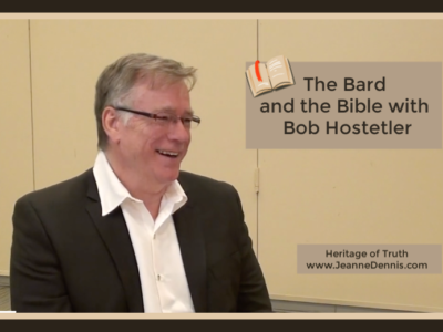 The Bard and the Bible with Bob Hostetler