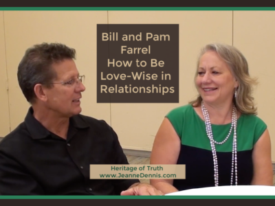 Bill and Pam Farrell How to Be Love-Wise in Relationships