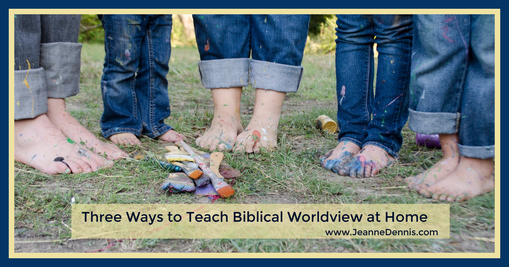 Three Ways to Teach Biblical Worldview at Home