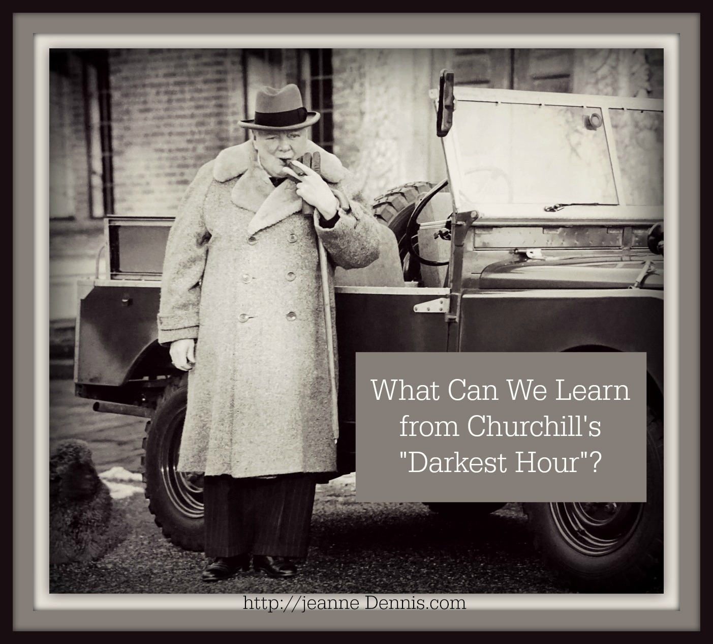 What Can We Learn from Churchill's "Darkest Hour"?