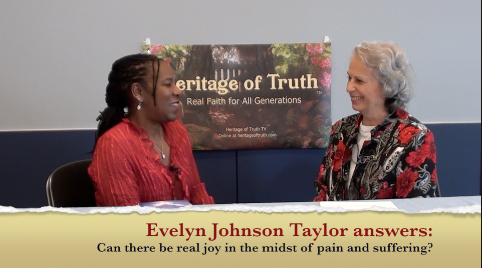 Evelyn Johnson Taylor Can there be joy in pain?