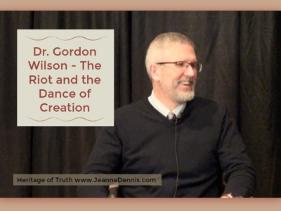 Dr. Gordon Wilson The Riot and the Dance of Creation