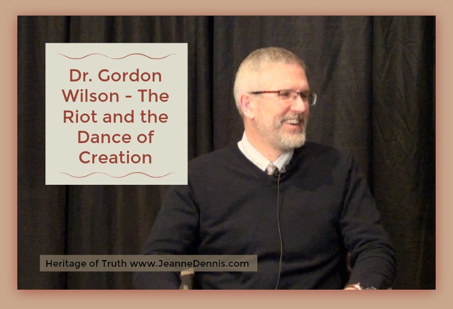 Dr. Gordon Wilson The Riot and the Dance of Creation